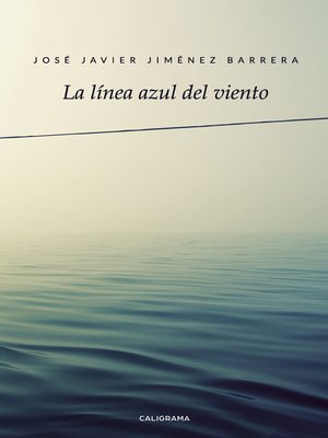 cover image of La línea azul del viento